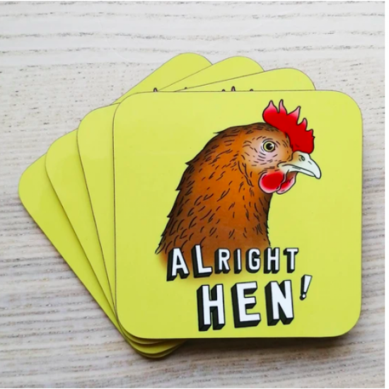 Alright Hen Coaster 