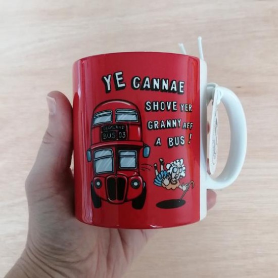 Ye Cannae Push Yer Granny... illustrated mug