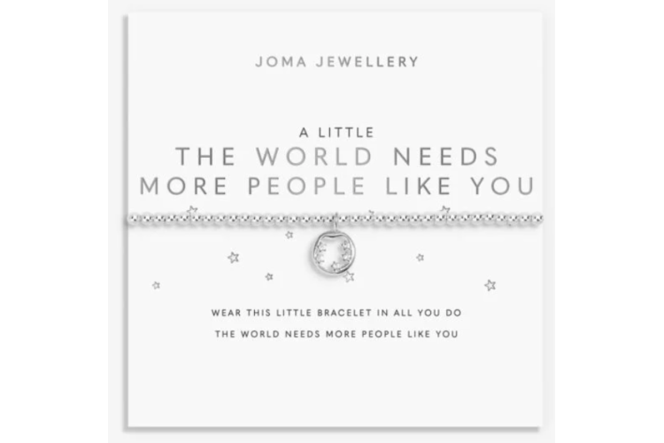 A Little The World Needs More People Like You Bracelet
