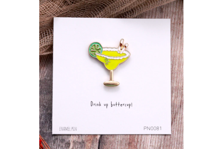 Drink Up Pin