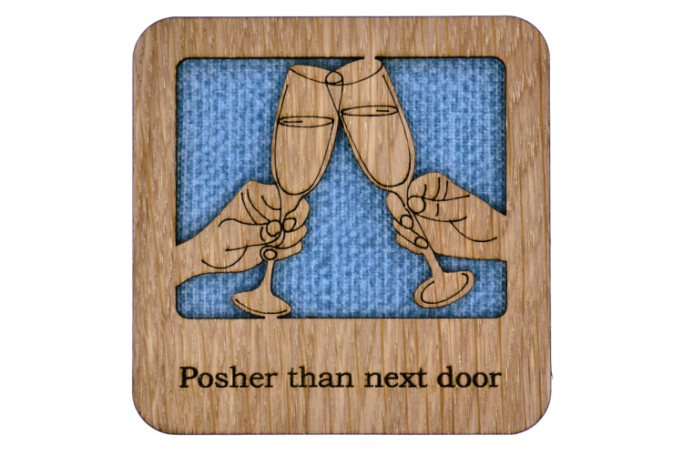 Posher Than Next Door Square Coaster