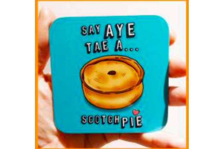 Scotch Pie Coaster 