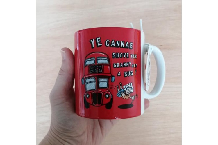 Ye Cannae Push Yer Granny... illustrated mug